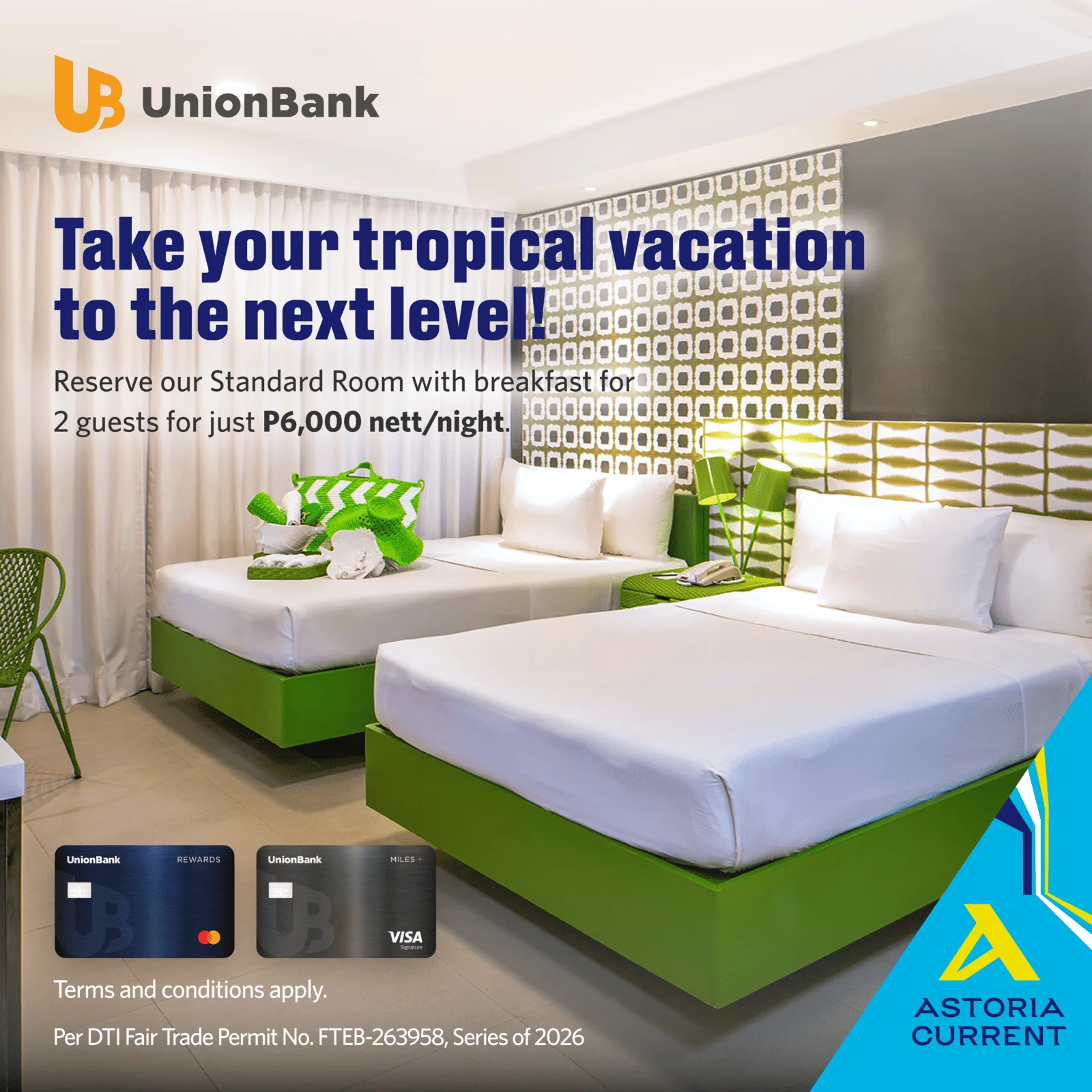 UnionBank Promo – Astoria Current