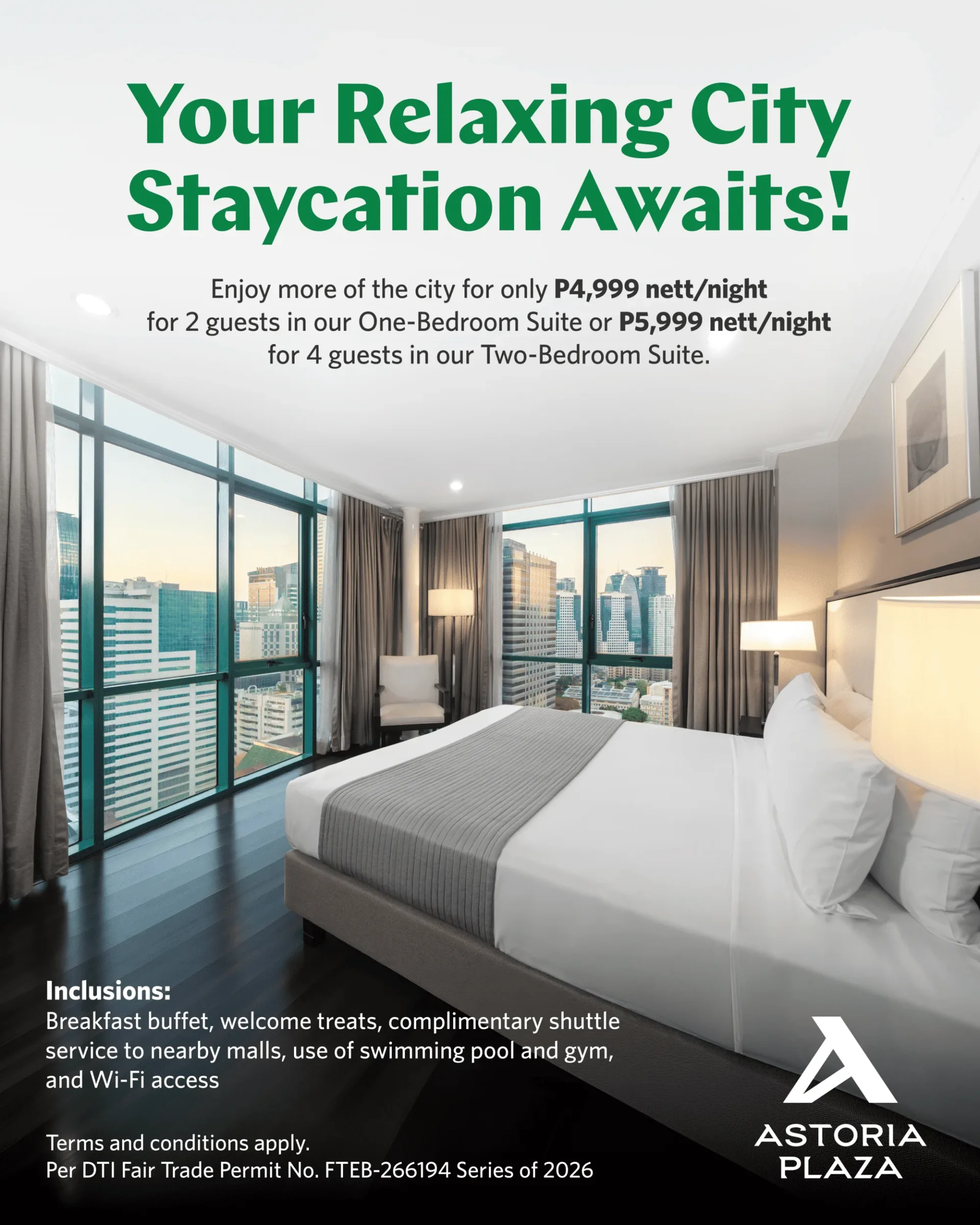 Your Relaxing City Staycation Awaits! - Astoria Plaza